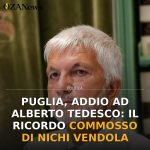 Puglia, addio ad Alberto Tedesco: il ricordo commosso di Nichi Vendola