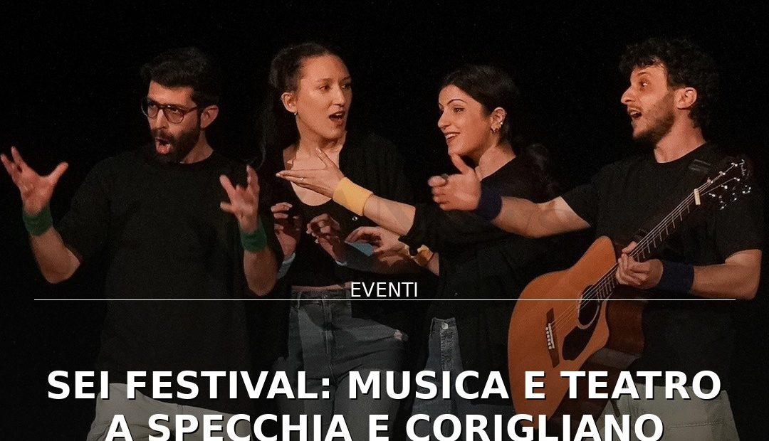 Anteprima di: SEI Festival: musica e teatro a Specchia e Corigliano d'Otranto, attesa Litfiba a Melpignano
