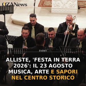 Alliste, 'Festa in Terra 2026': il 23 agosto musica, arte e sapori nel centro storico