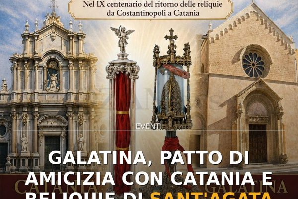 Galatina, Patto di Amicizia con Catania e reliquie di Sant’Agata il 9 agosto