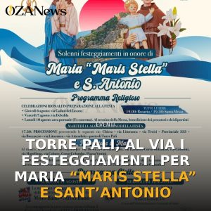 Torre Pali, al via i festeggiamenti per Maria “Maris Stella” e Sant’Antonio