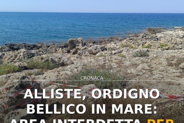 Alliste, ordigno bellico in mare: area interdetta per 50 metri