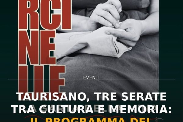 Taurisano, tre serate tra cultura e memoria: il programma del weekend
