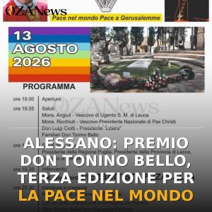 Alessano: Premio don Tonino Bello, terza edizione per la pace nel mondo