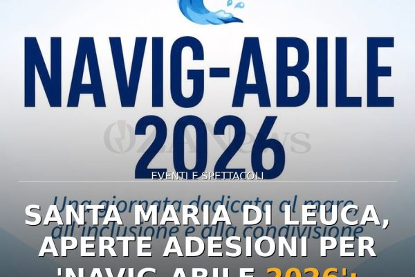 Santa Maria di Leuca, aperte adesioni per ‘Navig-Abile 2026’: mare e inclusione