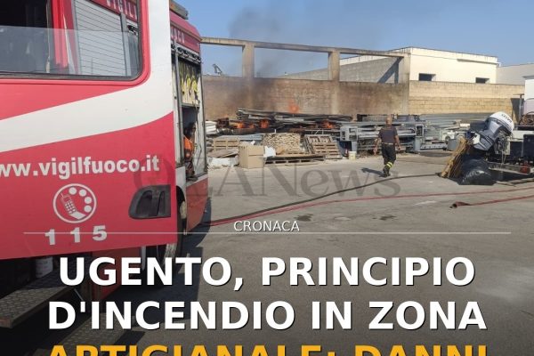 Ugento, principio d’incendio in zona artigianale: danni limitati