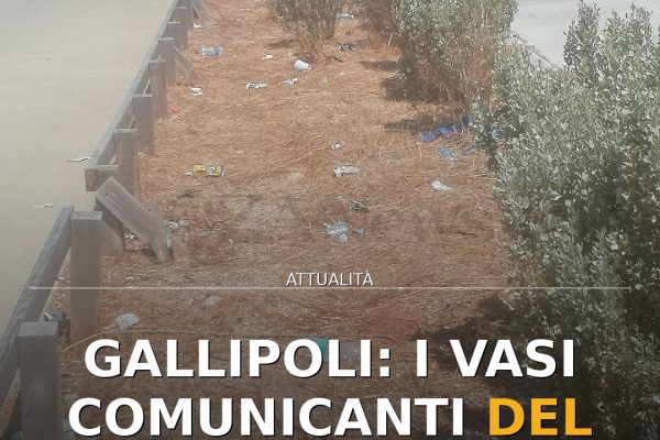 Gallipoli: i vasi comunicanti del degrado