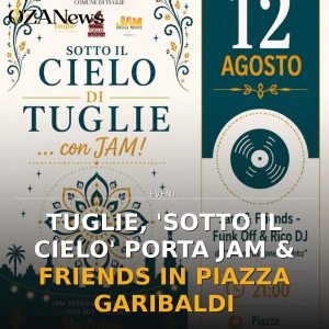 Tuglie, 'Sotto il Cielo' porta Jam & Friends in Piazza Garibaldi