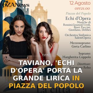 Taviano, 'Echi d'Opera' porta la grande lirica in Piazza del Popolo