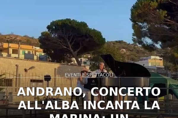 Andrano, concerto all’alba incanta la Marina: un pianoforte sul mare