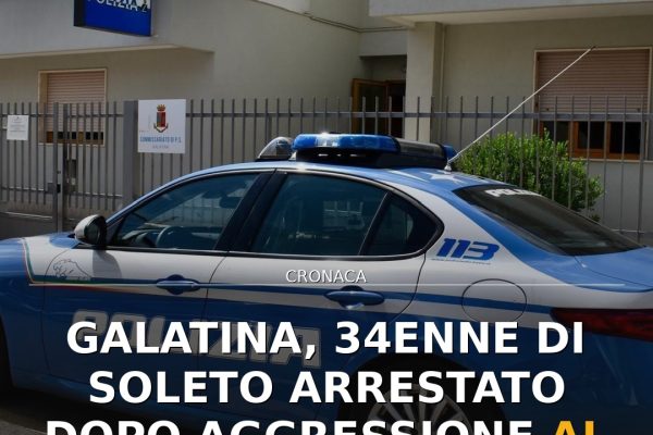 Galatina, 34enne di Soleto arrestato dopo aggressione al Pronto Soccorso