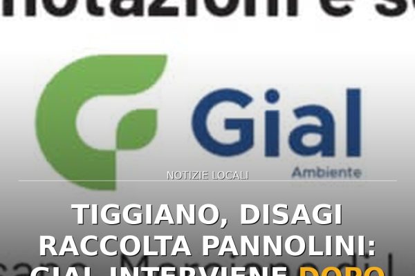 Tiggiano, disagi raccolta pannolini: GIAL interviene dopo le segnalazioni