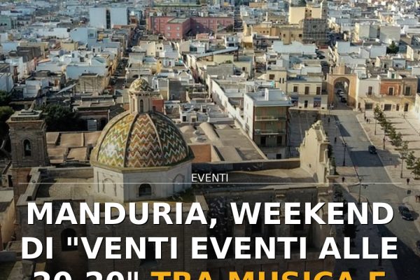 Manduria, weekend di “Venti eventi alle 20.20” tra musica e ironia