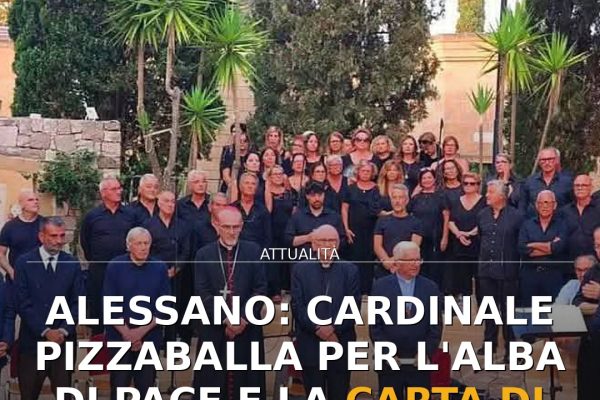 Alessano: Cardinale Pizzaballa per l’Alba di Pace e la Carta di Leuca 2026