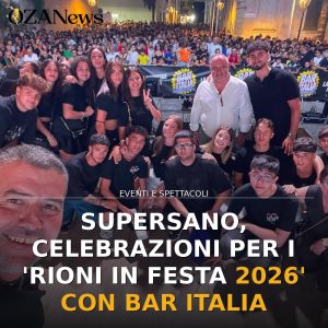 Supersano, celebrazioni per i 'Rioni in festa 2026' con Bar Italia