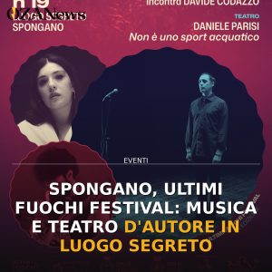 Spongano, Ultimi Fuochi Festival: musica e teatro d'autore in luogo segreto