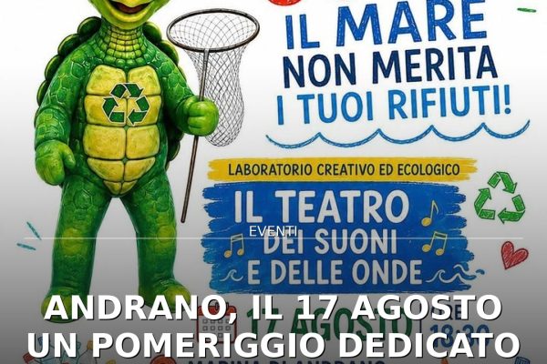 Andrano, il 17 agosto un pomeriggio dedicato all’ambiente a Marina
