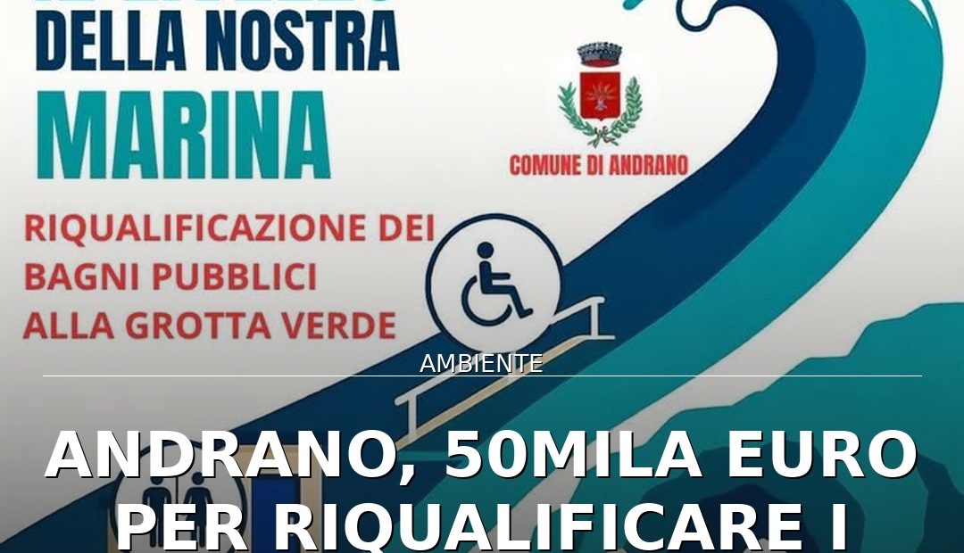 Anteprima di: Andrano, 50mila euro per riqualificare i bagni pubblici della Grotta Verde