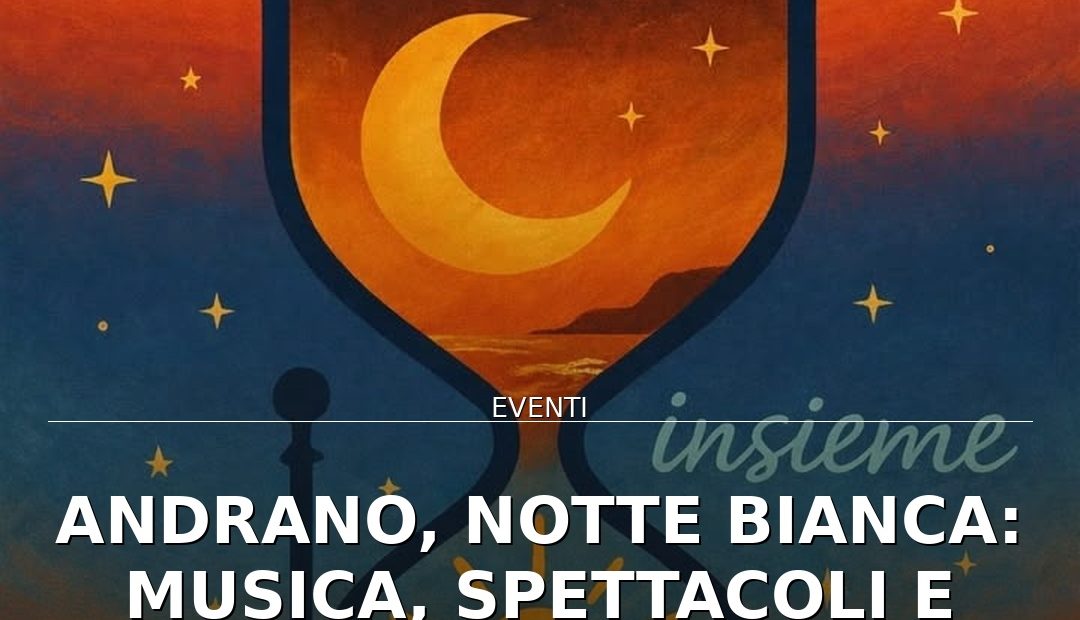 Anteprima di: Andrano, Notte Bianca: musica, spettacoli e dibattito sulla violenza di genere