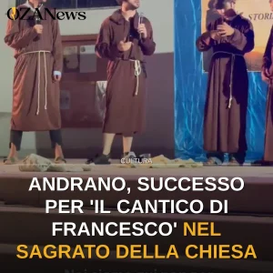Andrano, successo per ‘Il Cantico di Francesco’ nel Sagrato della Chiesa