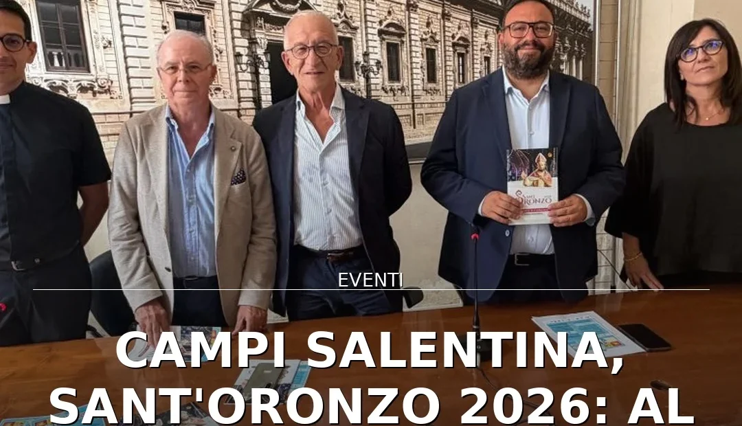 Anteprima di: Campi Salentina, Sant'Oronzo 2026: al via i festeggiamenti con 'Il Granaio'
