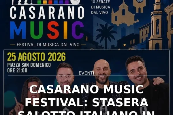 Casarano Music Festival: stasera Salotto Italiano in Piazza San Domenico