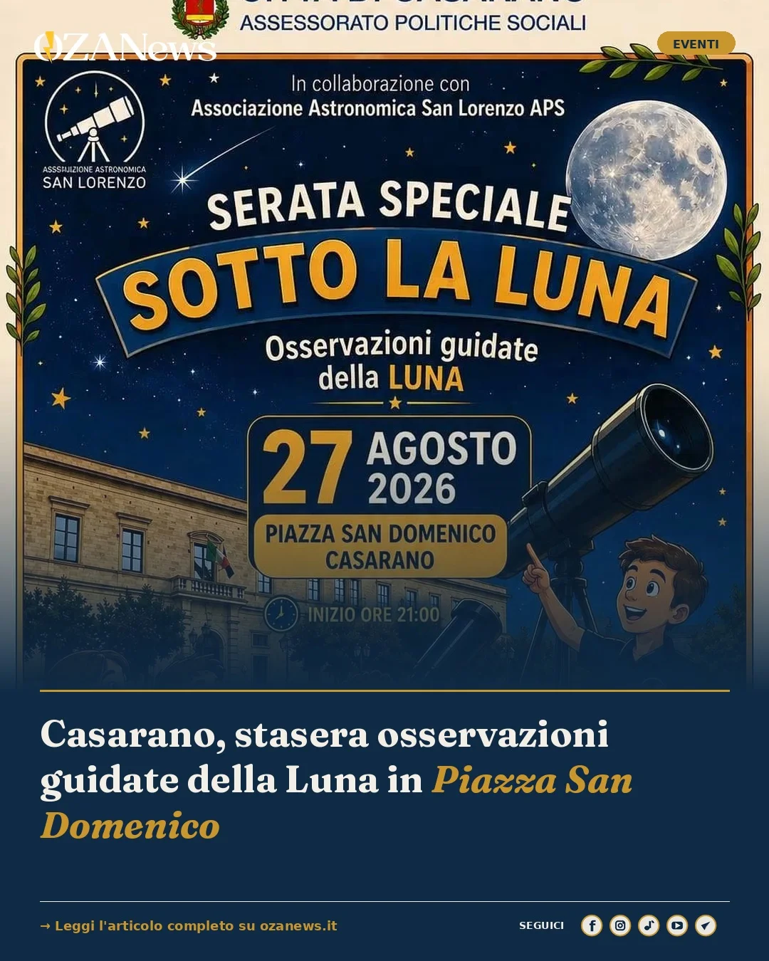 Anteprima di: Casarano, stasera osservazioni guidate della Luna in Piazza San Domenico