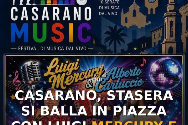 Casarano, stasera si balla in piazza con Luigi Mercury e Alberto Carluccio