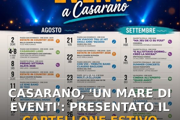Casarano, ‘Un Mare di Eventi’: presentato il cartellone estivo 2026