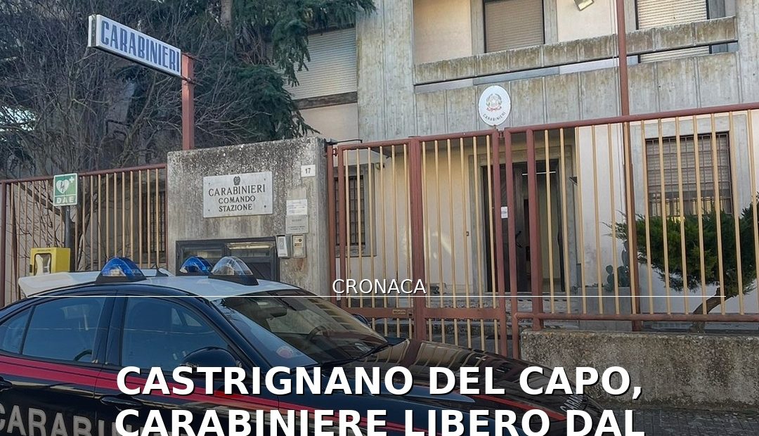 Anteprima di: Castrignano del Capo, Carabiniere libero dal servizio riconosce ricercato e lo fa arrestare