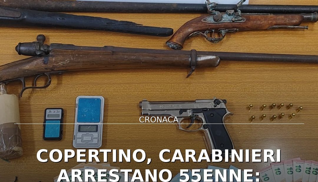 Foto di copertina: Copertino, Carabinieri arrestano 55enne: sequestrati droga, armi e ordigno esplosivo - Lecce