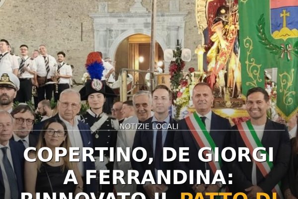 Copertino, De Giorgi a Ferrandina: rinnovato il Patto di Amicizia