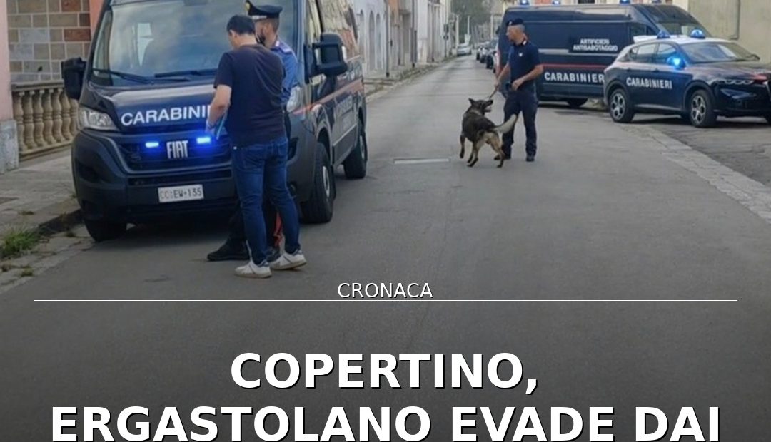 Foto di copertina: Copertino, ergastolano evade dai domiciliari: Calasso torna in carcere - Lecce