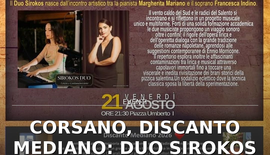 Anteprima di: Corsano, Discanto Mediano: Duo Sirokos tra lirica, operetta e pizzica salentina