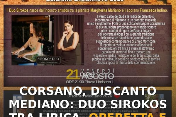 Corsano, Discanto Mediano: Duo Sirokos tra lirica, operetta e pizzica salentina