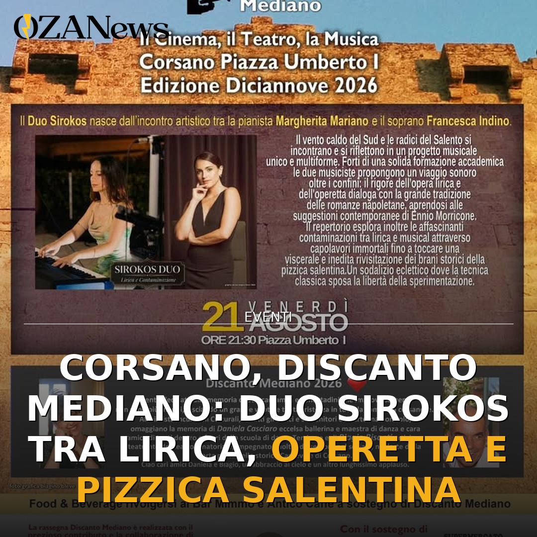 Anteprima di: Corsano, Discanto Mediano: Duo Sirokos tra lirica, operetta e pizzica salentina