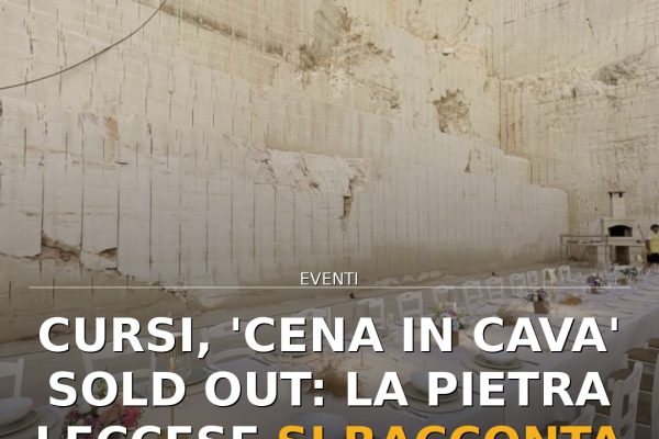 Cursi, ‘Cena in Cava’ sold out: la pietra leccese si racconta con gusto