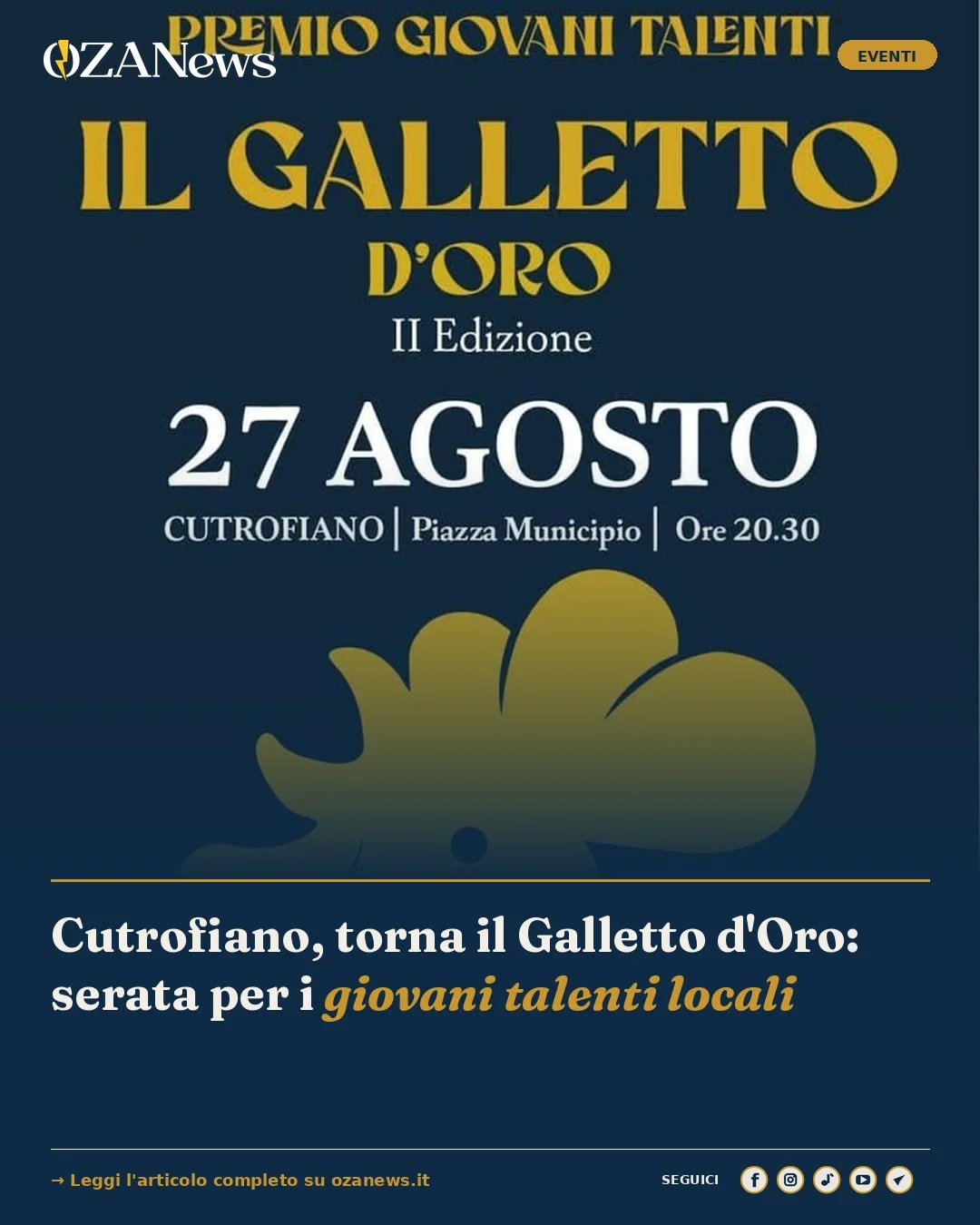 Anteprima di: Cutrofiano, torna il Galletto d'Oro: serata per i giovani talenti locali