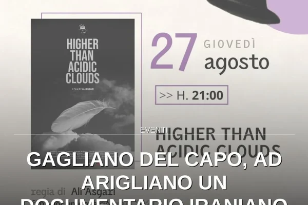 Gagliano del Capo, ad Arigliano un documentario iraniano per “invisibile ’26 extra”