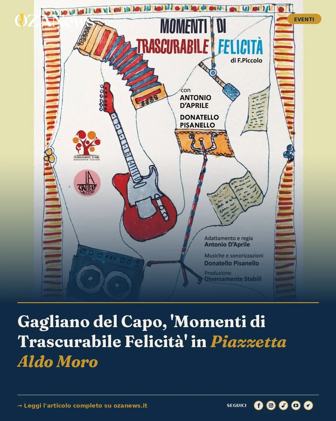Anteprima di: Gagliano del Capo, 'Momenti di Trascurabile Felicità' in Piazzetta Aldo Moro