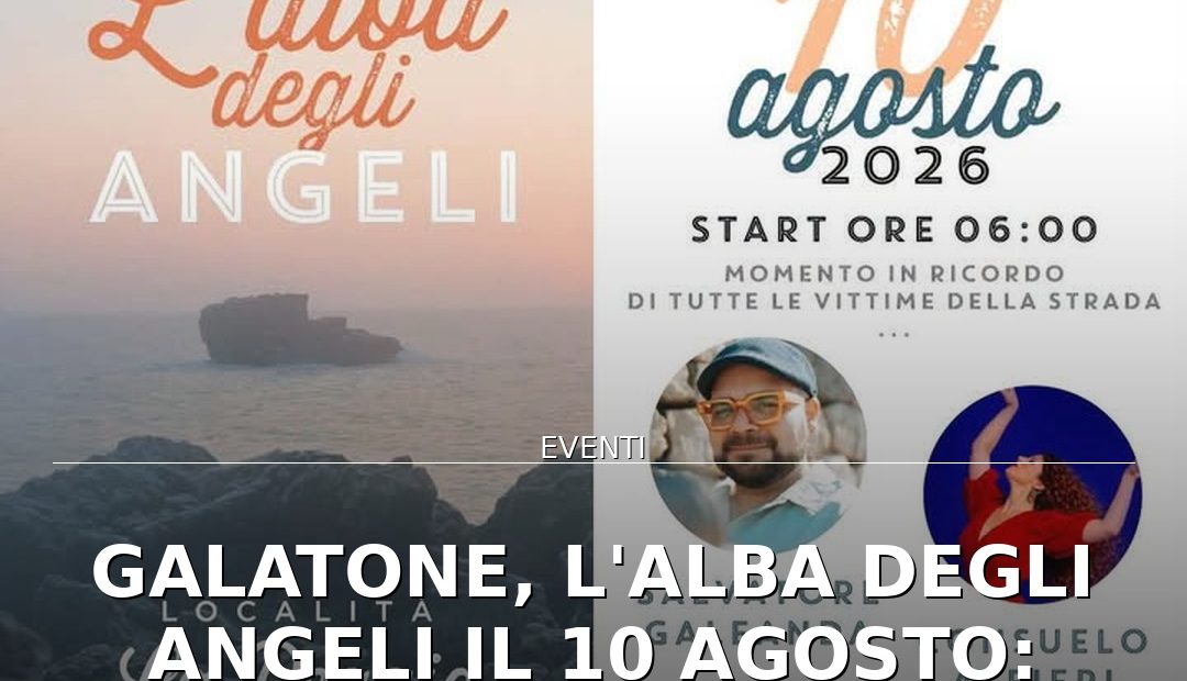 Anteprima di: Galatone, l'Alba degli Angeli il 10 agosto: nona edizione per le vittime della strada