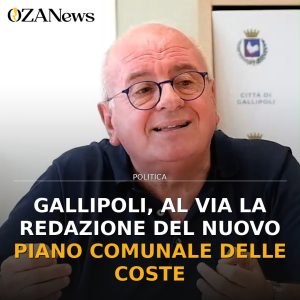 Gallipoli, al via la redazione del nuovo Piano Comunale delle Coste