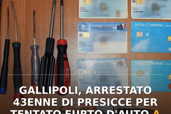 Gallipoli, arrestato 43enne di Presicce per tentato furto d’auto a Punta della Suina
