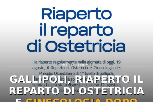 Gallipoli, riaperto il reparto di Ostetricia e Ginecologia dopo la sospensione