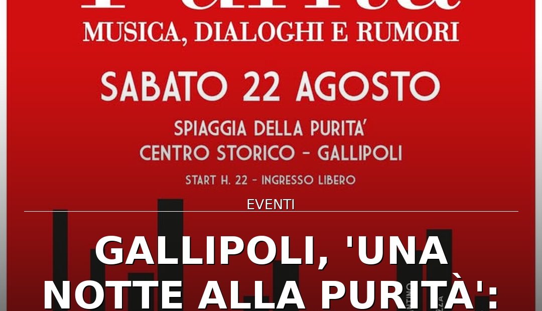 Anteprima di: Gallipoli, 'Una Notte alla Purità': due pianoforti sulla sabbia