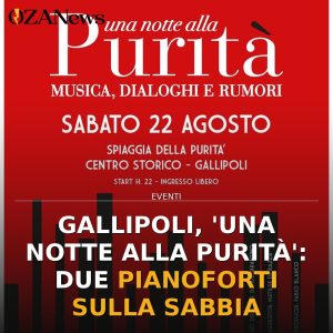 Gallipoli, 'Una Notte alla Purità': due pianoforti sulla sabbia
