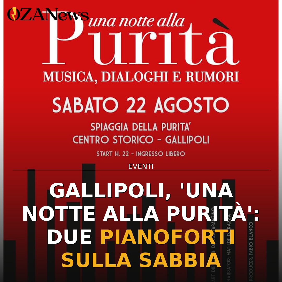 Anteprima di: Gallipoli, 'Una Notte alla Purità': due pianoforti sulla sabbia