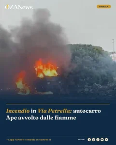 Incendio in Via Petrella: autocarro Ape avvolto dalle fiamme