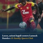 Anteprima di: Lecce, azioni legali contro Lameck Banda e Al-Swehly Sports Club