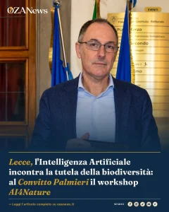 Lecce, l'Intelligenza Artificiale incontra la tutela della biodiversità: al Convitto Palmieri il workshop AI4Nature